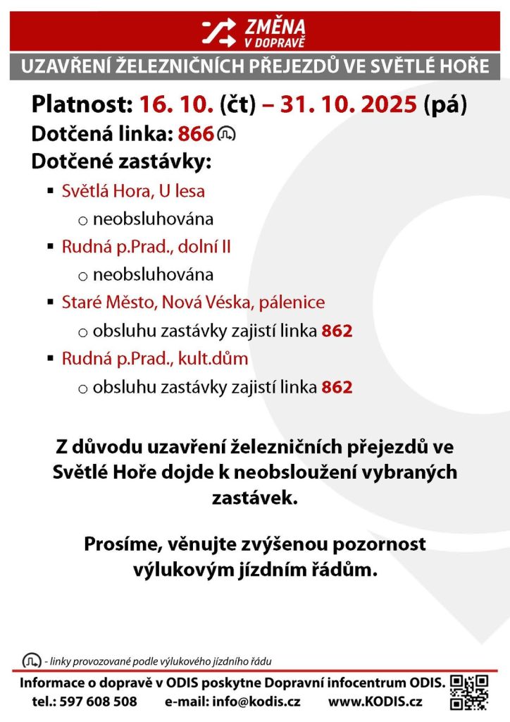 upozornění pro cestující uzavření železničních přejezdů ve světlé hoře[3]